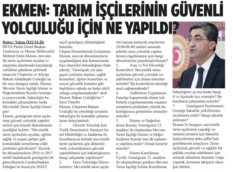 EKMEN: TARIM İŞÇİLERİNİN GÜVENLİ YOLCULUĞU İÇİN NE YAPILDI? — gazete kupürü