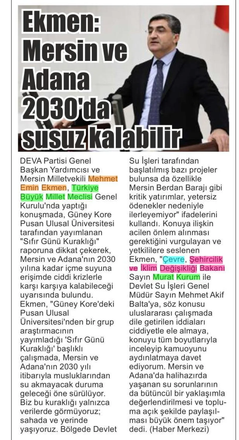 EKMEN:MERSİN VE ADANA 2030'DA SUSUZ KALABİLİR — gazete kupürü