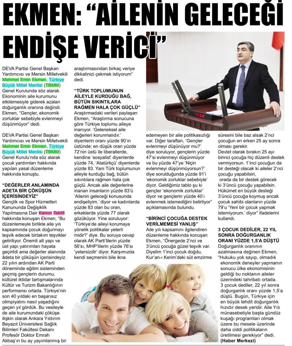 EKMEN: AİLENİN GELECEĞİ ENDİŞE VERİCİ — gazete kupürü