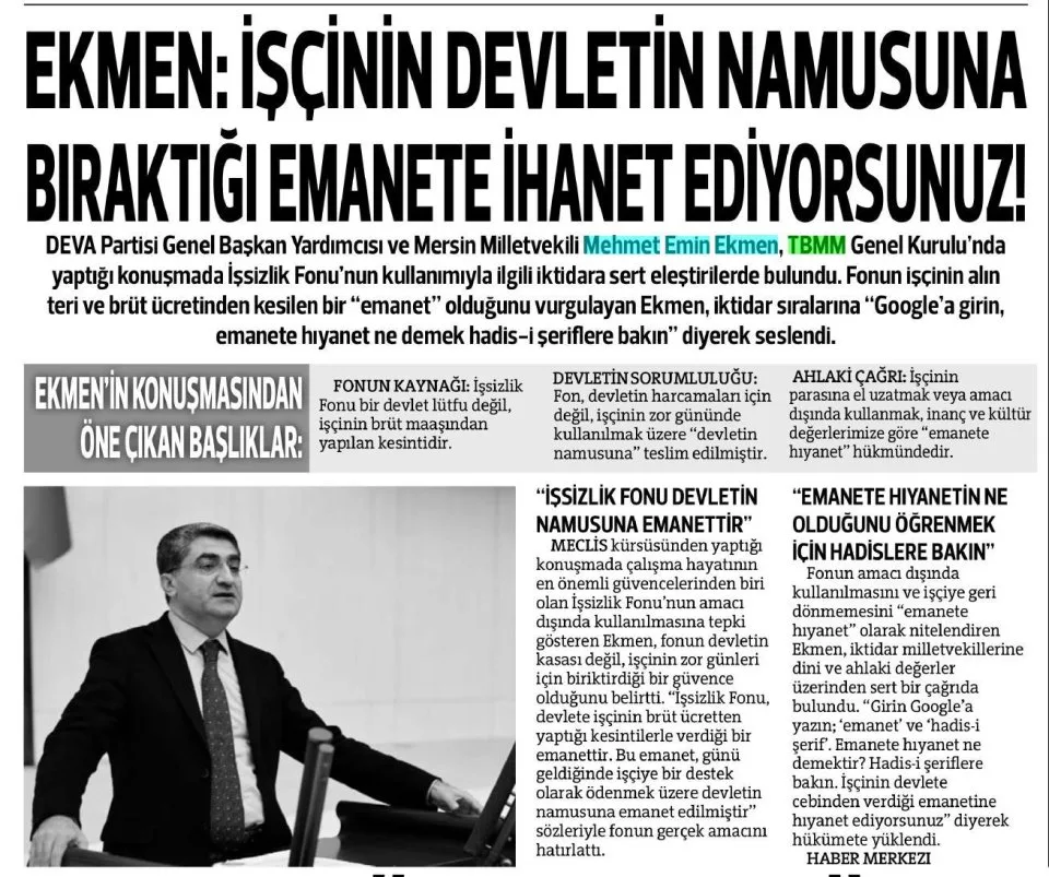 EKMEN: İŞSİZLİK FONU DEVLETİN NAMUSUNA EMANETTİR — gazete kupürü