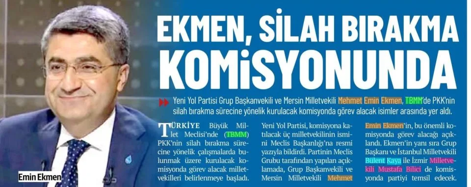 EKMEN, SİLAH BIRAKMA KOMİSYONUNDA — gazete kupürü