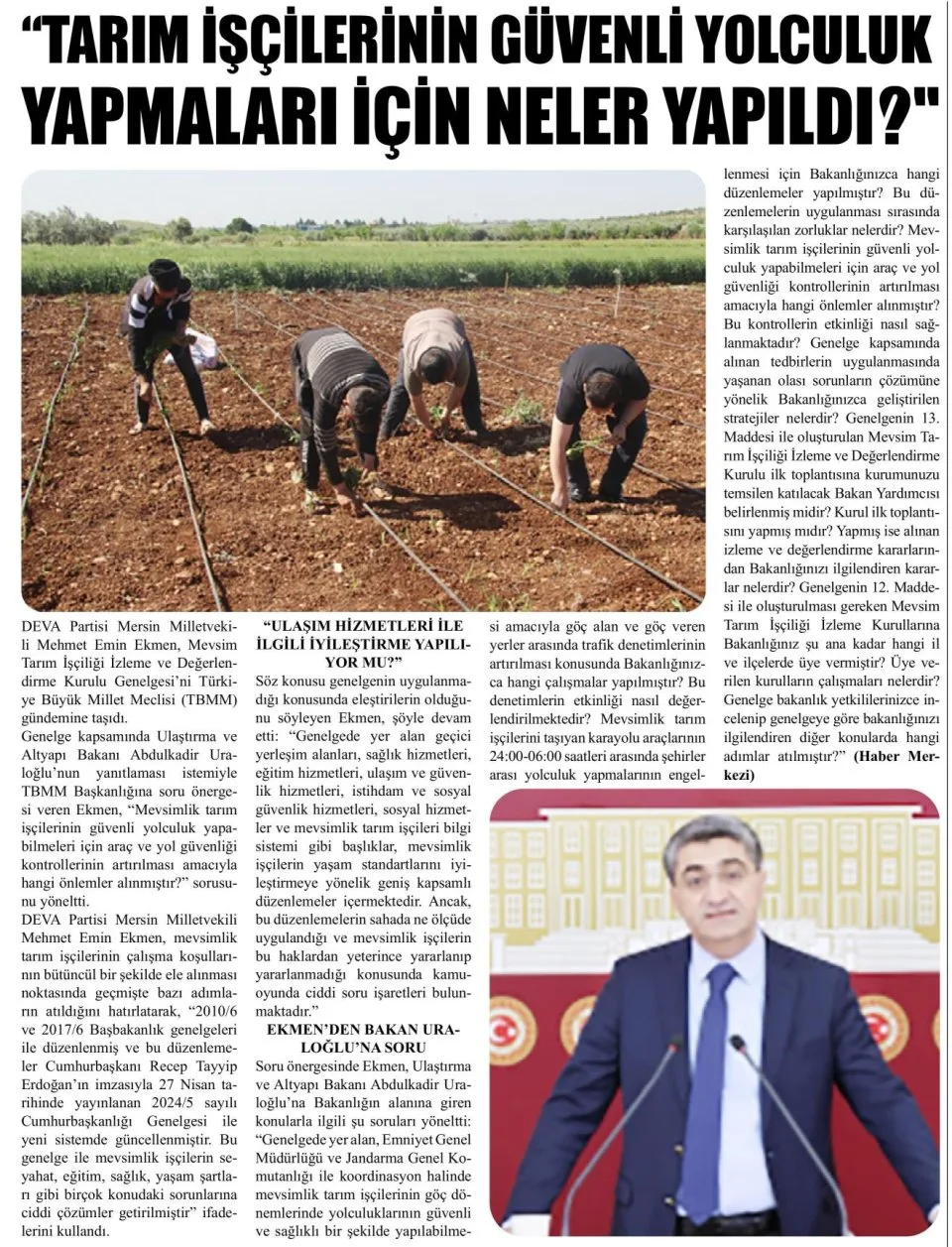 TARIM İŞÇİLERİNİN GÜVENLİ YOLCULUK YAPMALARI İÇİN NELER YAPILDI — gazete kupürü
