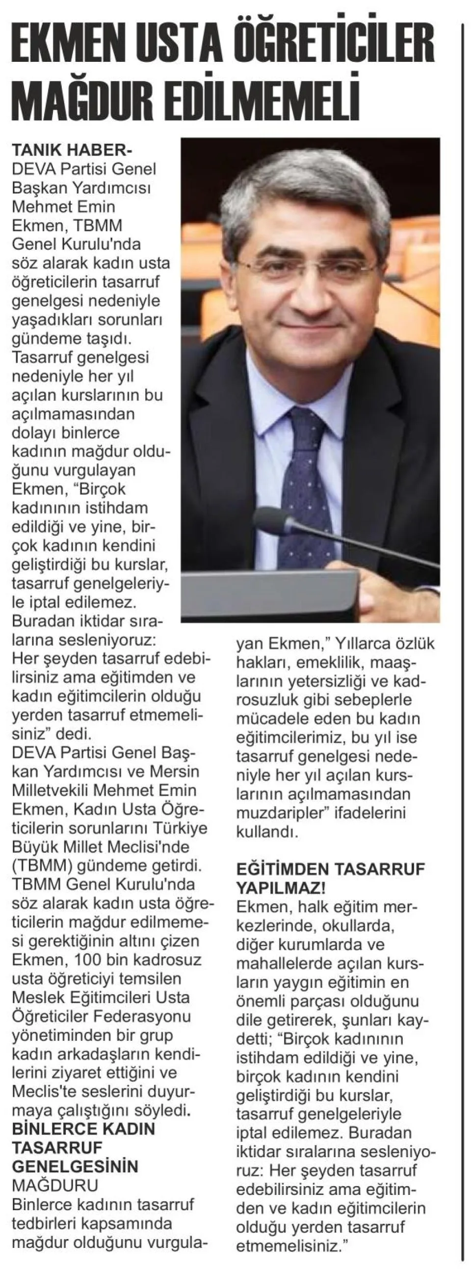 EKMEN USTA ÖĞRETİCİLER MAĞDUR EDİLMEMELİ — gazete kupürü