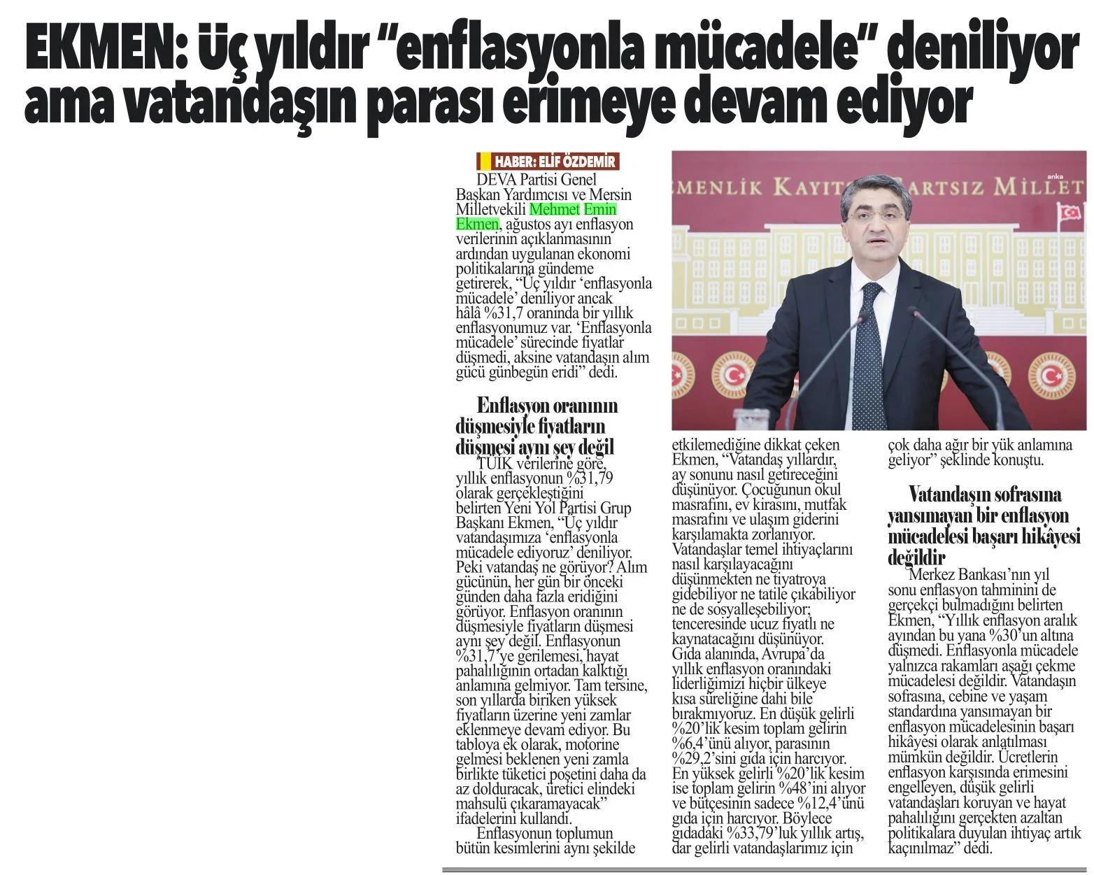 EKMEN: ÜÇ YILDIR ''ENFLASYONLA MÜCADELE' DENİLİYOR AMA VATANDAŞIN PARASI ERİMEYE DEVAM EDİYOR — gazete kupürü