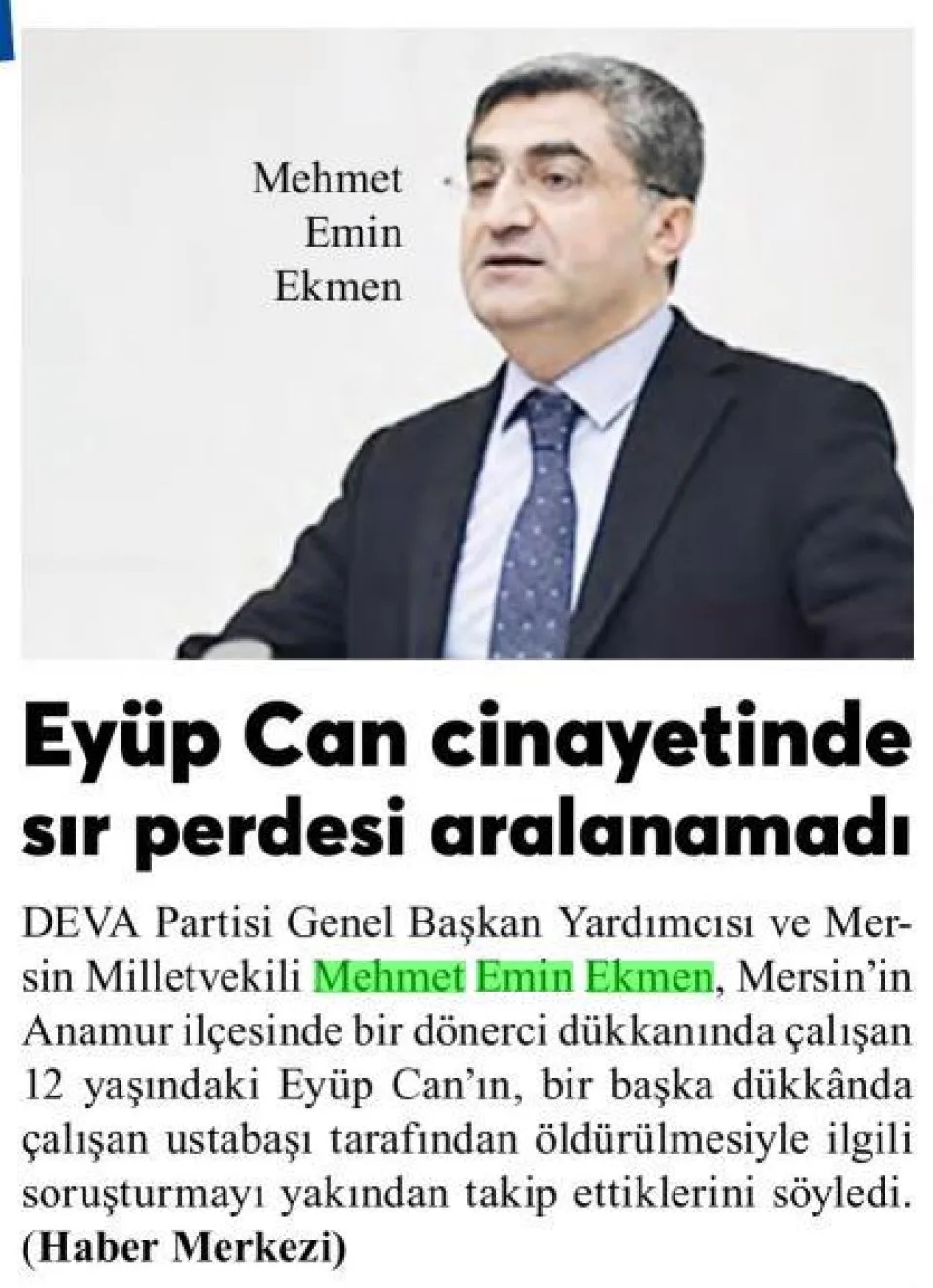 EYÜP CAN CİNAYETİNDE SIR PERDESİ ARALANAMADI — gazete kupürü