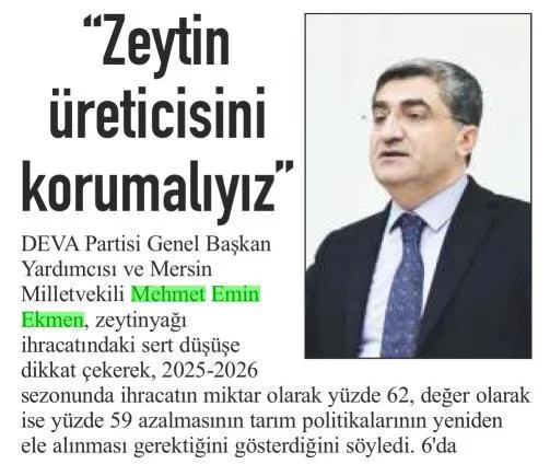 'ZEYTİN ÜRETİCİSİNİ KORUMALIYIZ' — gazete kupürü