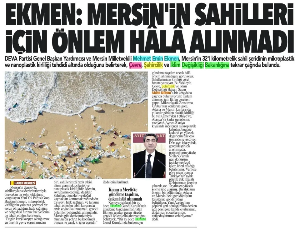 EKMEN: MERSİN'İN SAHİLLERİ İÇİN ÖNLEM HÂLÂ ALINMADI — gazete kupürü