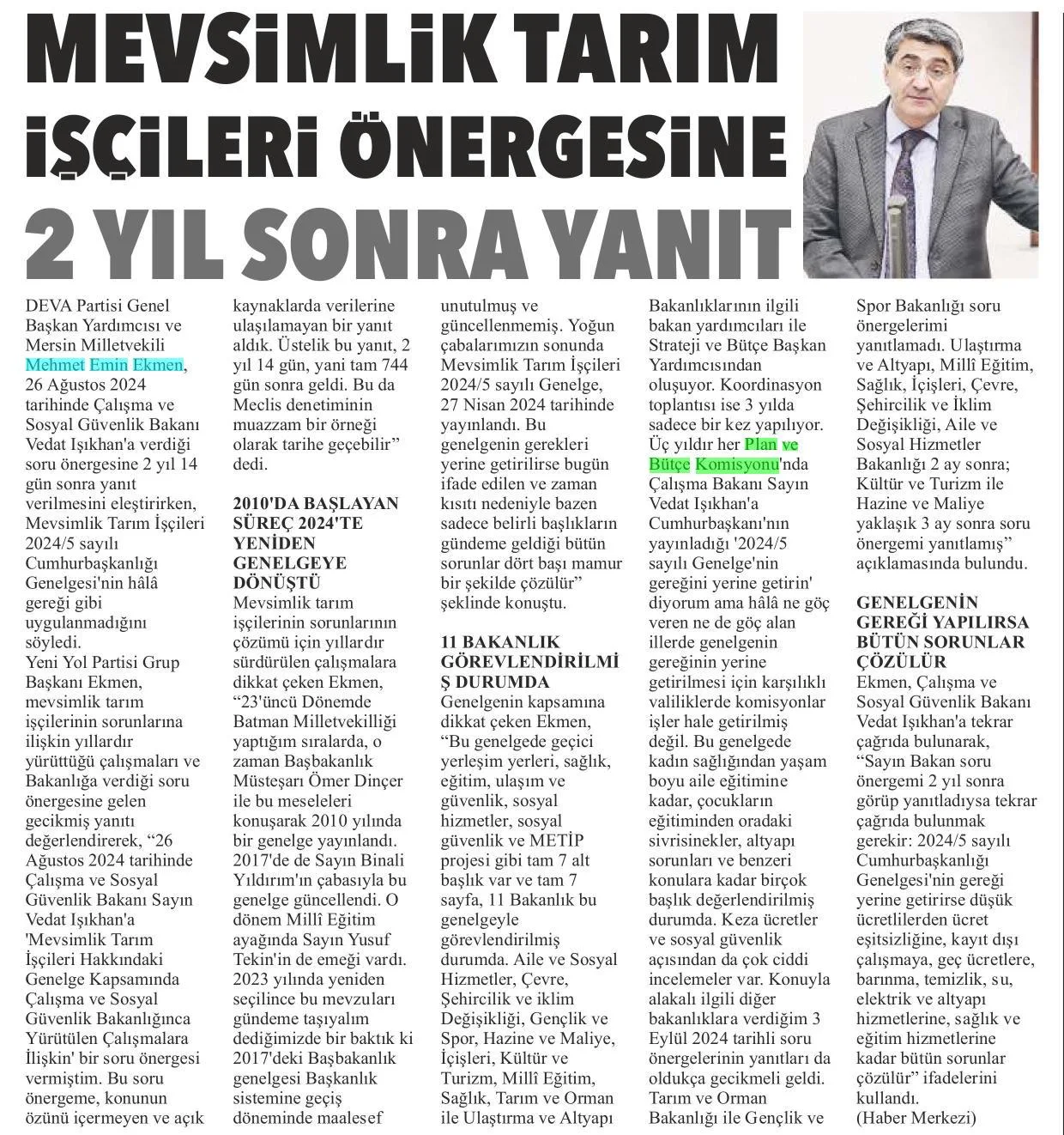 MEVSİMLİK TARIM İŞÇİLERİ ÖNERGESİNE 2 YIL SONRA YANIT — gazete kupürü
