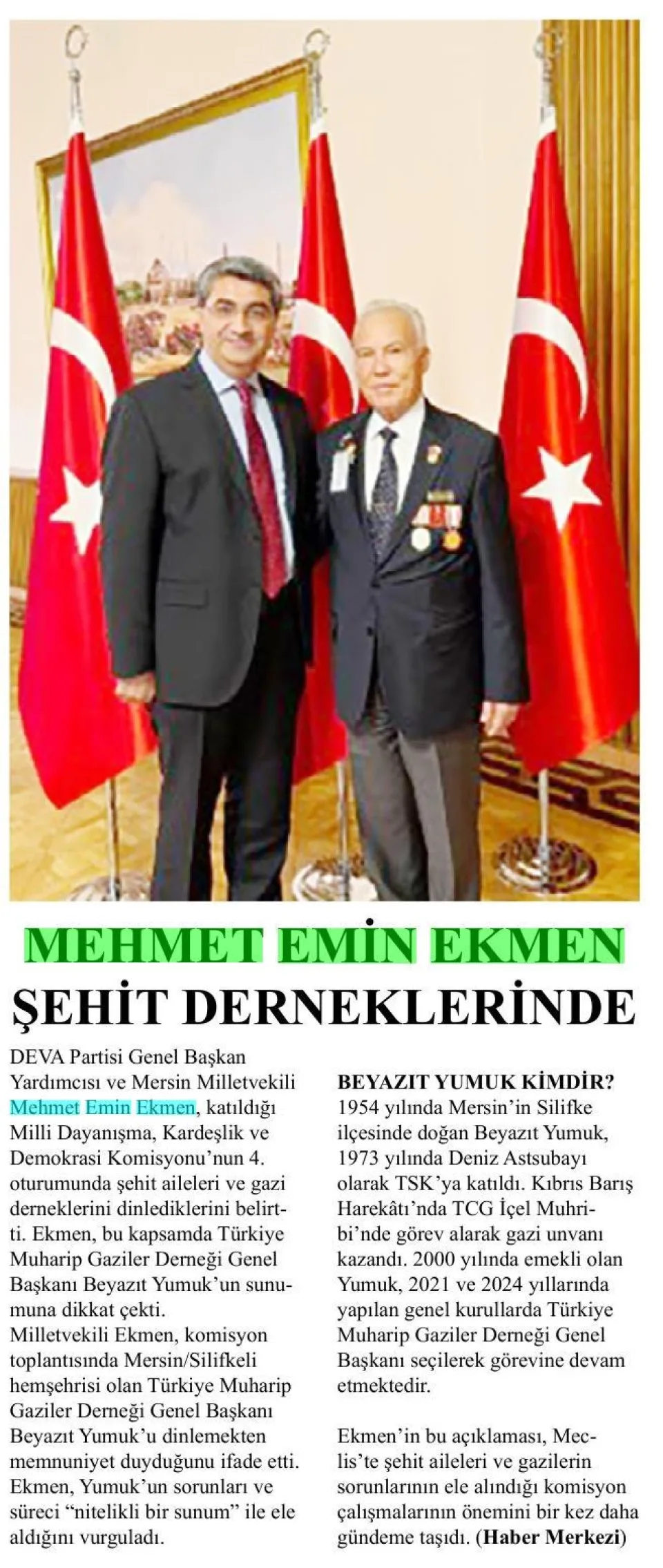 MEHMET EMİN EKMEN ŞEHİT DERNEKLERİNDE — gazete kupürü