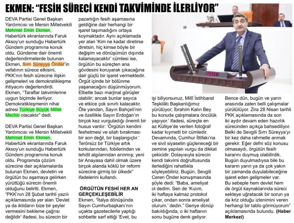 EKMEN: ''FESİH SÜRECİ KENDİ TAKVİMİNDE İLERLİYOR'' — gazete kupürü