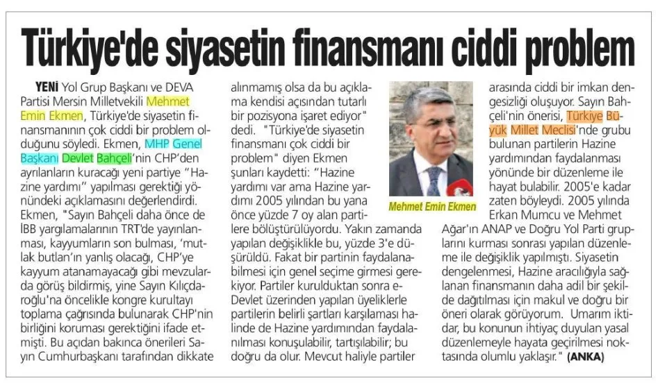 TÜRKİYE'DE SİYASETİN FİNANSMANI CİDDİ PROBLEM — gazete kupürü