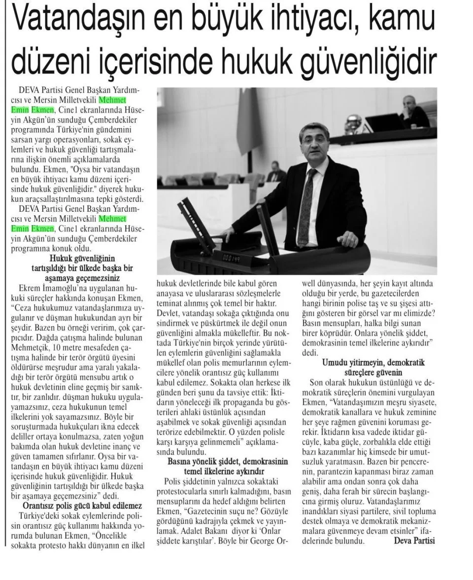 VATANDAŞIN EN BÜYÜK İHTİYACI, KAMU DÜZENİ İÇERİSİNDE HUKUK GÜVENLİĞİDİR — gazete kupürü