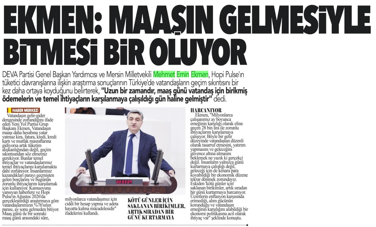EKMEN: MAAŞIN GELMESİYLE BİTMESİ BİR OLUYOR — gazete kupürü (2. parça)
