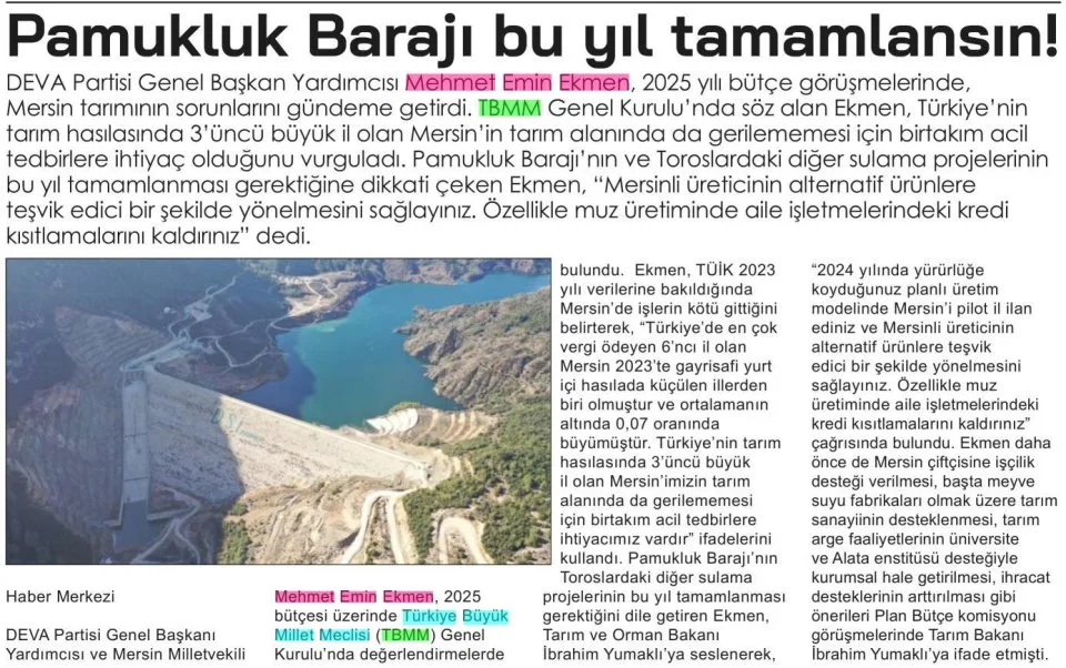 PAMUKLUK BARAJI BU YIL TAMAMLANSIN! — gazete kupürü