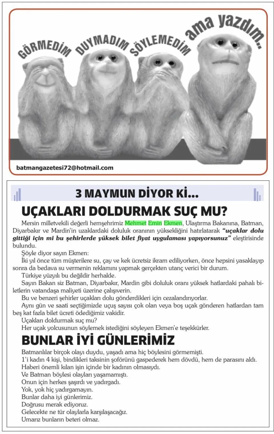 3 MAYMUN DİYOR Kİ — gazete kupürü