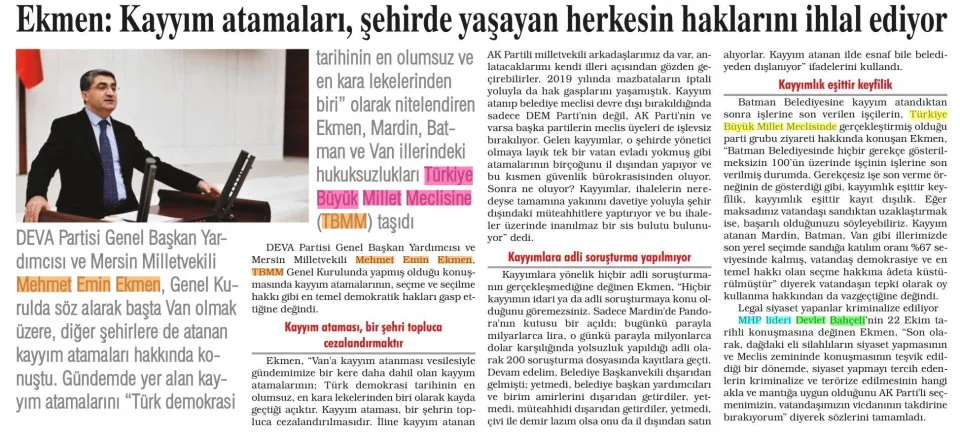 EKMEN: KAYYIM ATAMALARI, ŞEHİRDE YAŞAYAN HERKESİN HAKLARINI İHLAL EDİYOR — gazete kupürü
