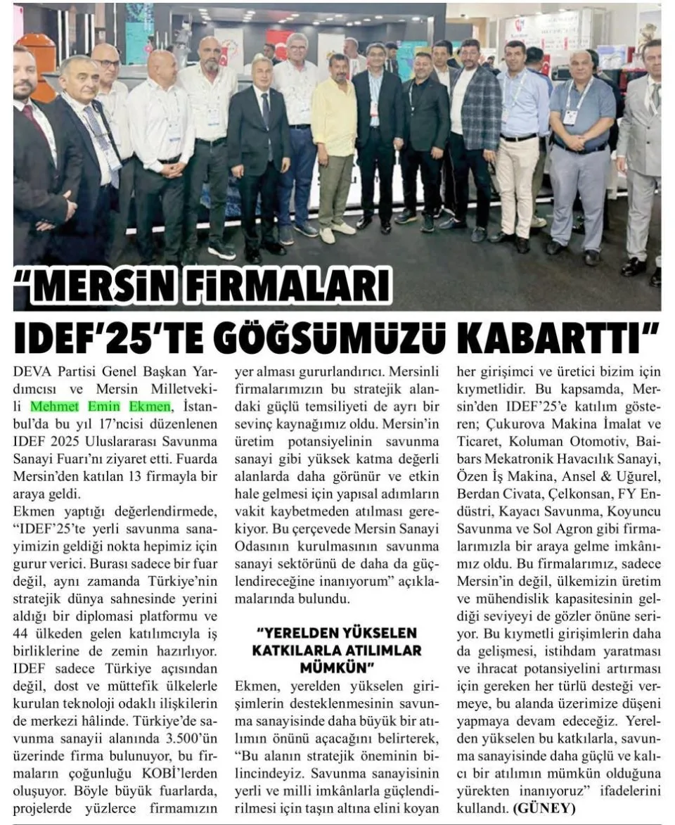 MERSİN FİRMALARI IDEF'25'TE GÖĞSÜMÜZÜ KABARTTI — gazete kupürü