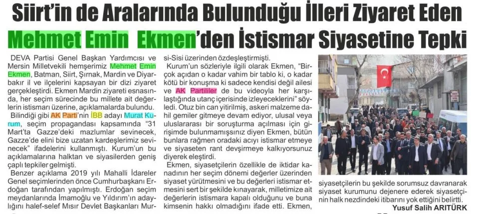SİİRT'İN DE ARALARINDA BULUNDUĞU İLLERİ ZİYARET EDEN MEHMET EMİN EKMEN'DEN İSTİSMAR SİYASETİNE TEPKİ — gazete kupürü