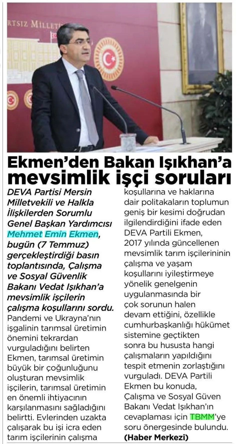 EKMEN'DEN BAKAN IŞIKHAN'A MEVSİMLİK İŞÇİ SORULARI — gazete kupürü