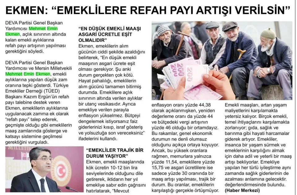 EKMEN: "EMEKLİLERE REFAH PAYI ARTIŞI VERİLSİN" — gazete kupürü