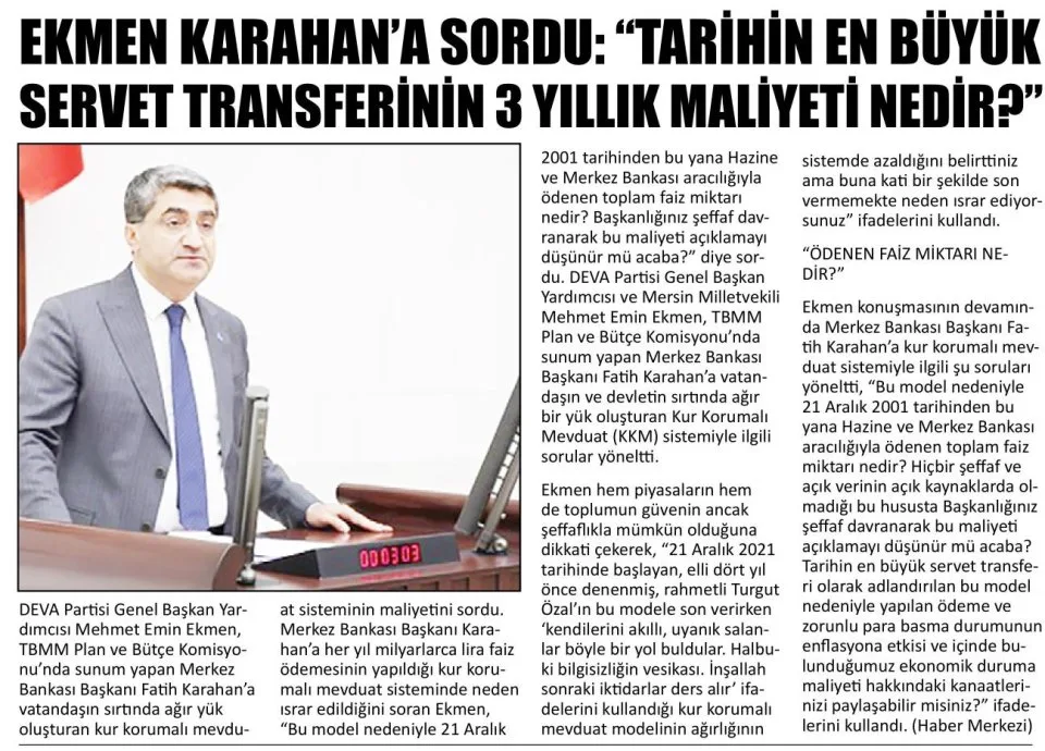 EKMEN KARAHAN'A SORDU: "TARİHİN EN BÜYÜK SERVET TRANSFERİNİNİN 3 YILLIK MALİYETİ NEDİR?" — gazete kupürü