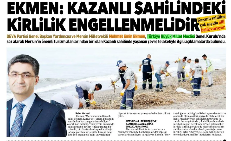 EKMEN: KAZANLI SAHİLİNDEKİ KİRLİLİK ENGELLENMELİDİR — gazete kupürü