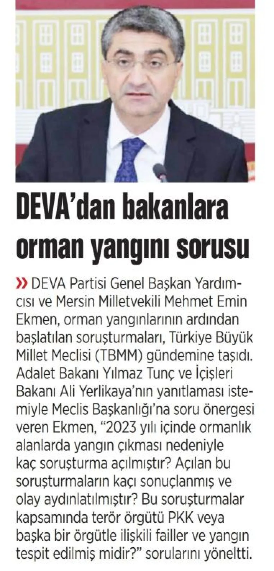 DEVA'DAN BAKANLARA ORMAN YANGINI SORUSU — gazete kupürü