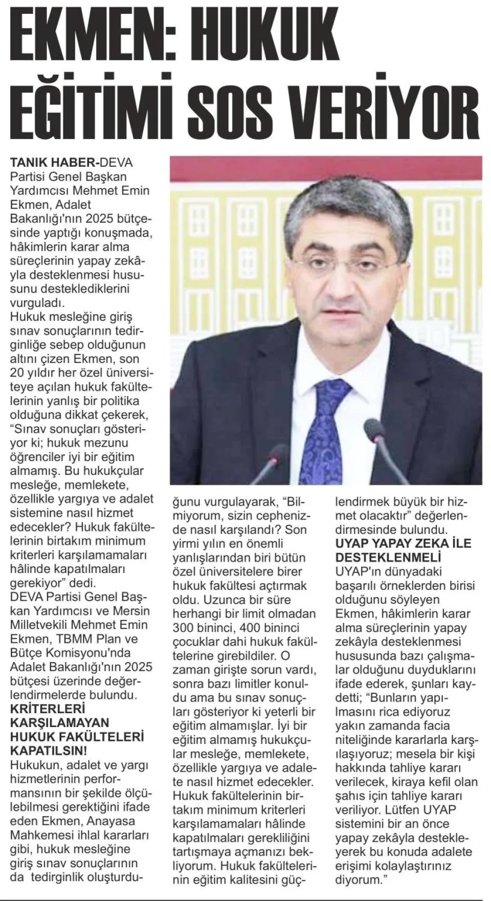 EKMEN: HUKUK EĞİTİMİ SOS VERİYOR — gazete kupürü