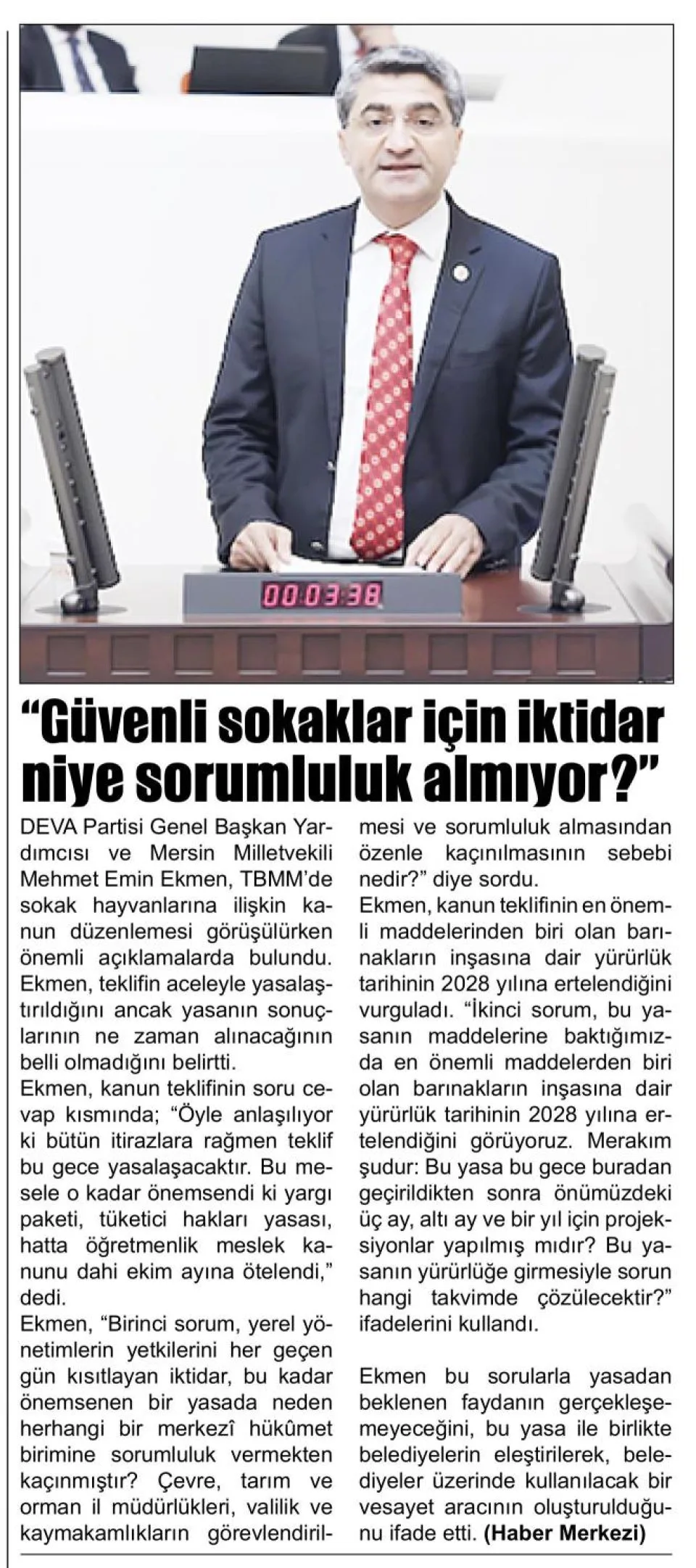 "GÜVENLİ SOKAKLAR İÇİN İKTİDAR NİYE SORUMLULUK ALMIYOR — gazete kupürü