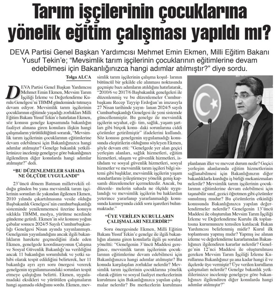 TARIM İŞÇİLERİNİN ÇOCUKLARINA YÖNELİK EĞİTİM ÇALIŞMASI YAPILDI MI — gazete kupürü