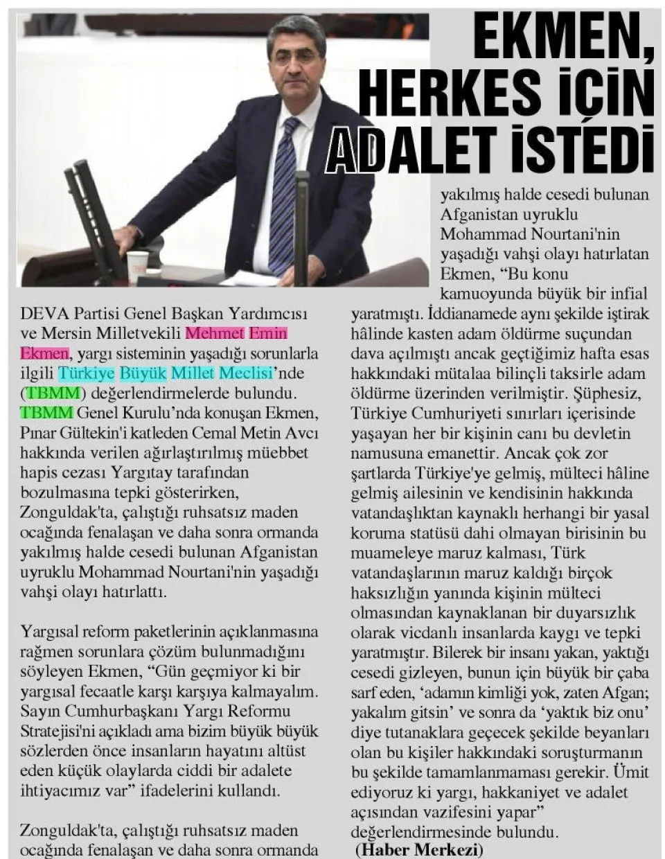 EKMEN, HERKES İÇİN ADALET İSTEDİ — gazete kupürü