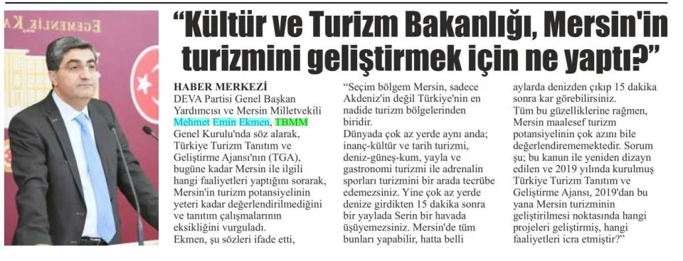 KÜLTÜR VE TURİZM BAKANLIĞI MERSİN'İN TURİZMİNİ GELİŞTİRMEK İÇİN NE YAPTI? — gazete kupürü