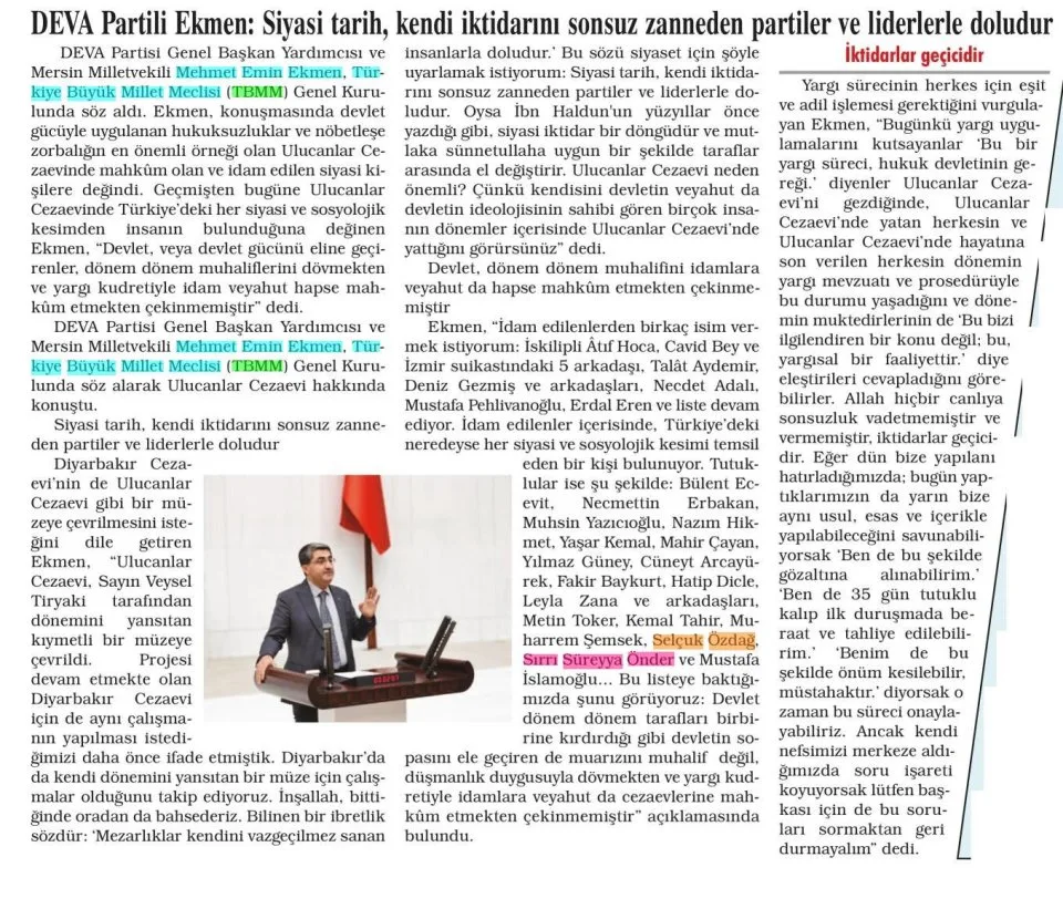 DEVA PARTİLİ EKMEN: SİYASİ TARİH, KENDİ İKTİDARINI SONSUZ ZANNEDEN PARTİLER VE LİDERLERLE DOLUDUR — gazete kupürü