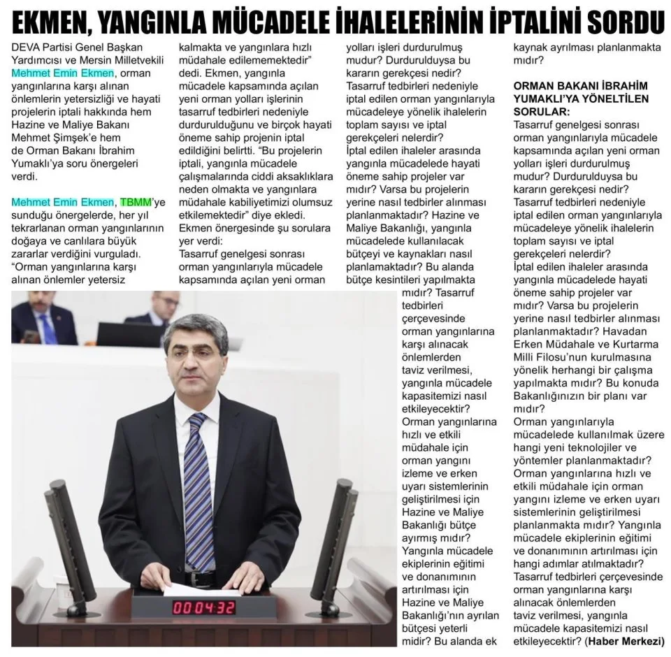 EKMEN, YANGINLA MÜCADELE İHALELERİNİN İPTALİNİ SORDU — gazete kupürü