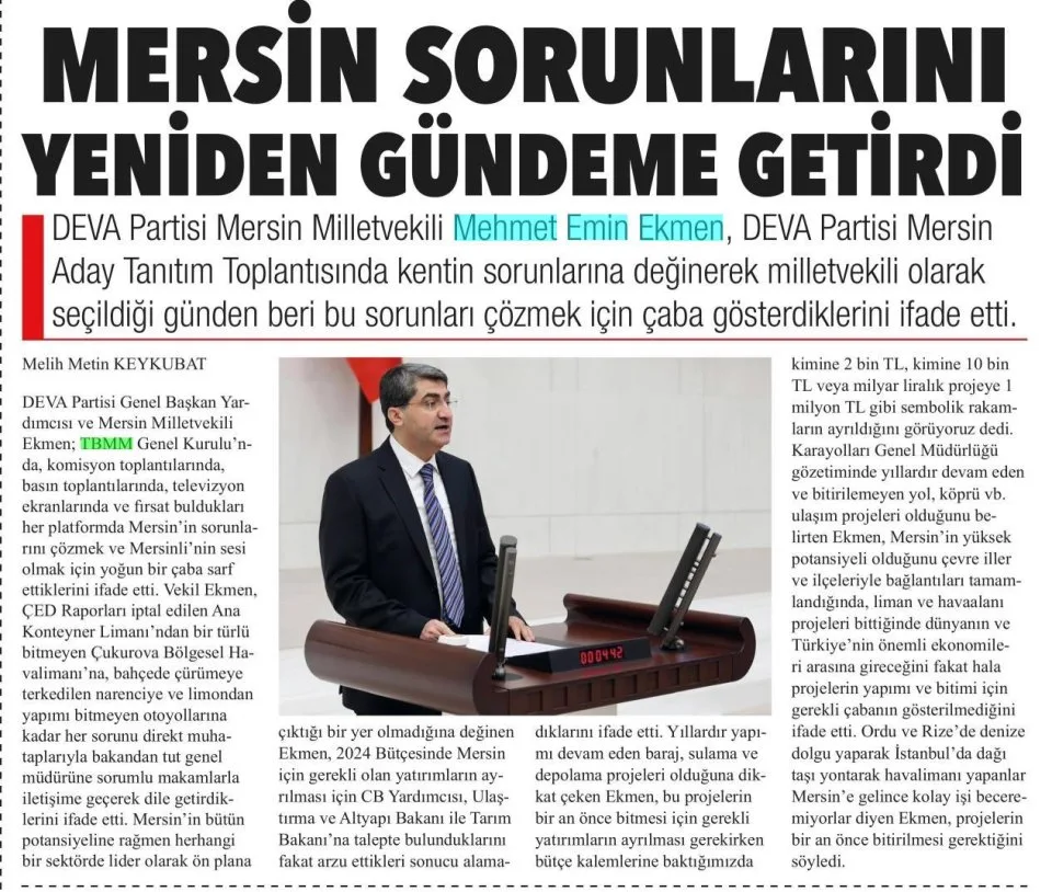 MERSİN SORUNLARINI YENİDEN GÜNDEME GETİRDİ — gazete kupürü