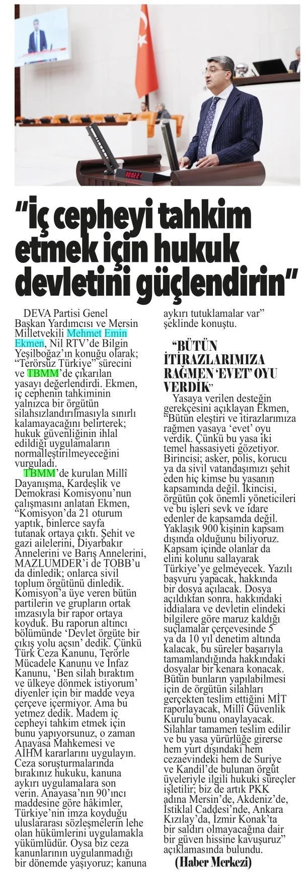 "İÇ CEPHEYİ TAHKİM ETMEK İÇİN HUKUK DEVLETİNİ GÜÇLENDİRİN" — gazete kupürü