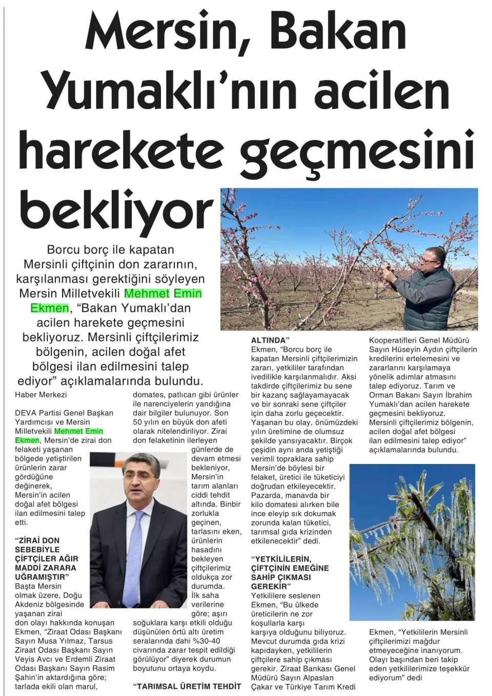 MERSİN, BAKAN YUMAKLI NIN ACİLEN HAREKETE GEÇMESİNİ BEKLİYOR — gazete kupürü