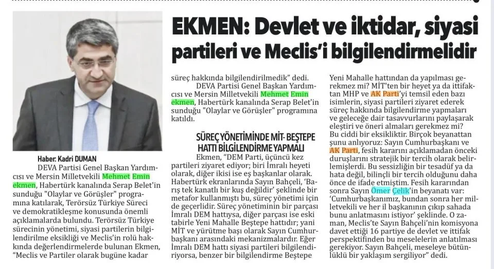 EKMEN : DEVLET VE İKTİDAR SİYASİ PARTİLERİ VE MECLİS'İ BİLGİLENDİRMELİDİR — gazete kupürü