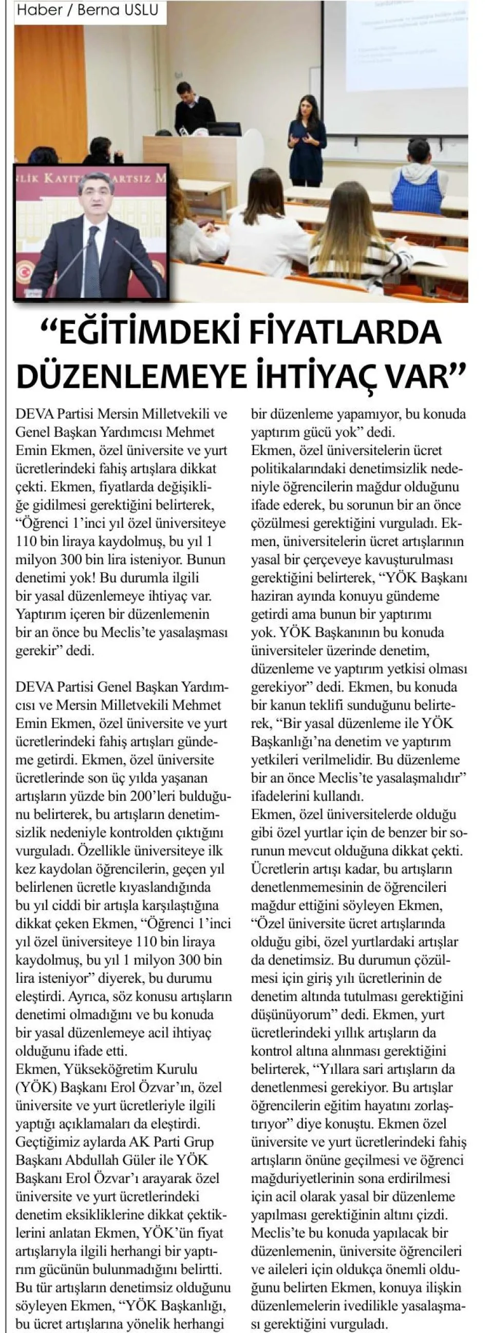 "EĞİTİMDEKİ FİYATLARDA DÜZENLEMEYE İHTİYAÇ VAR" — gazete kupürü
