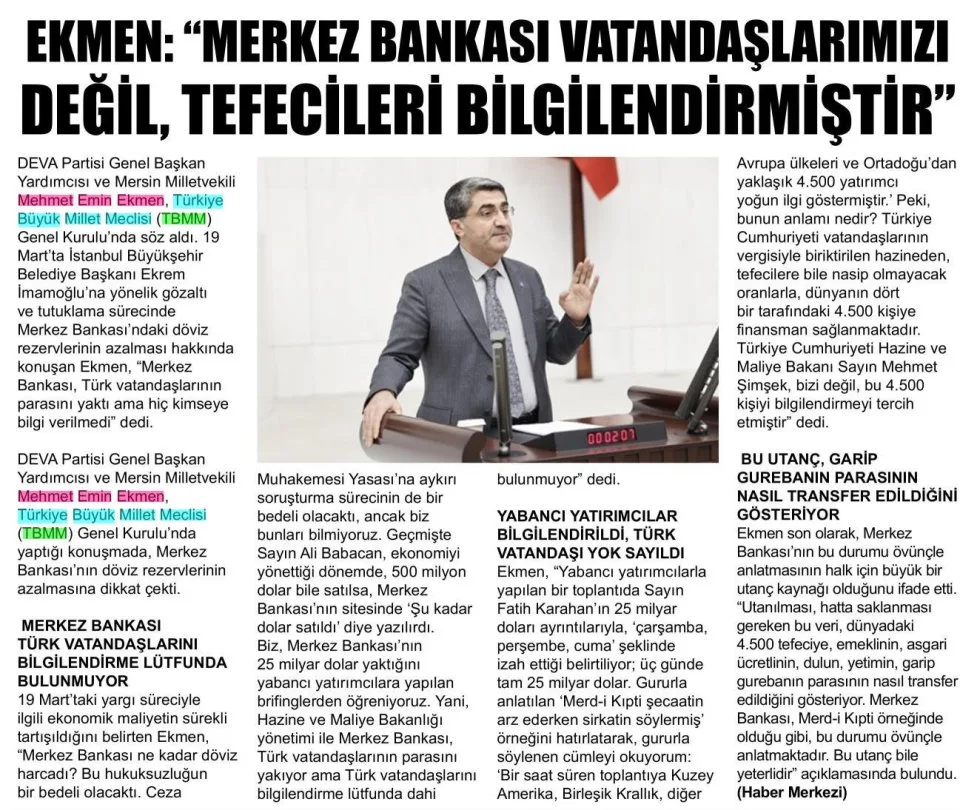 EKMEN: "MERKEZ BANKASI VATANDAŞLARIMIZI DEĞİL, TEFECİLERİ BİLGİLENDİRMİŞTİR" — gazete kupürü
