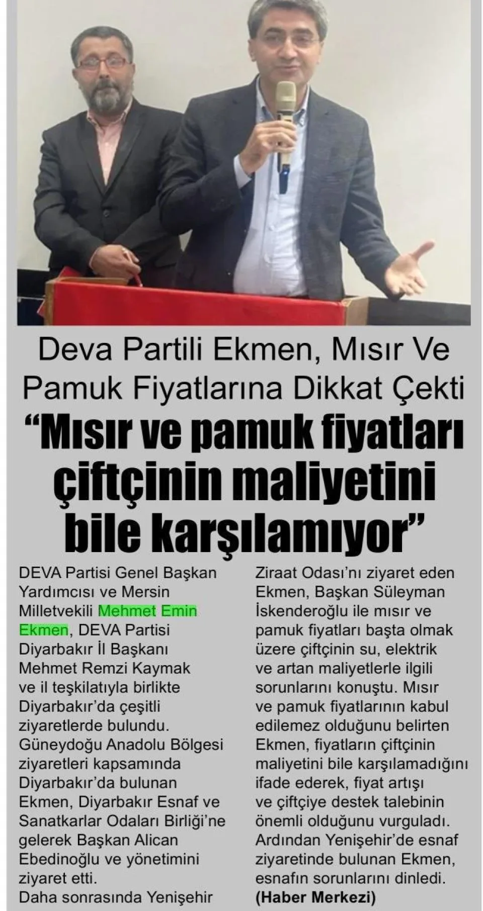 "MISIR VE PAMUK FİYATLARI ÇİFTÇİNİN MALİYETİNİ BİLE KARŞILAMIYOR" — gazete kupürü