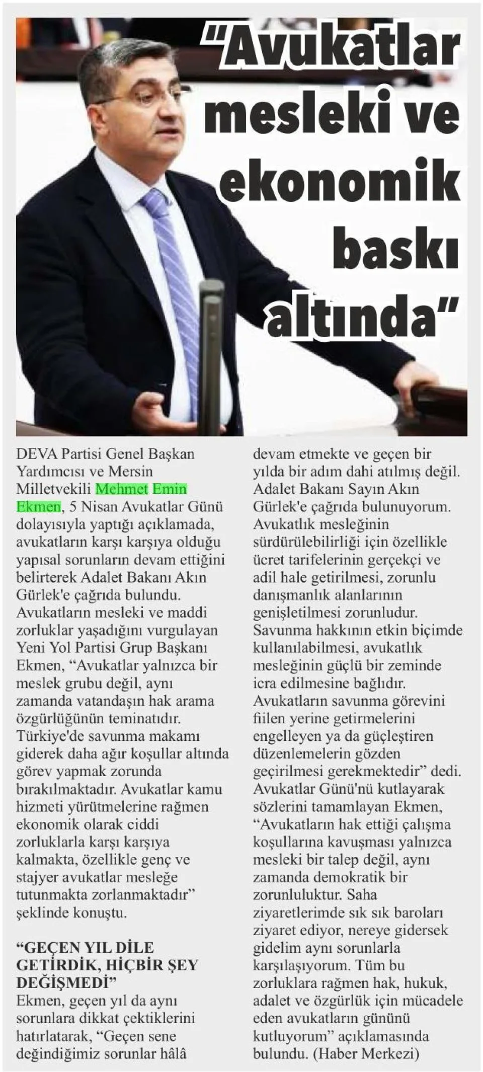 AVUKATLAR MESLEKİ VE EKONOMİK BASKI ALTINDA — gazete kupürü