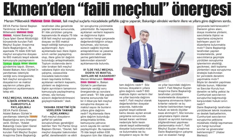 EKMEN'DEN "FAİLİ MEÇHUL" ÖNERGESİ — gazete kupürü