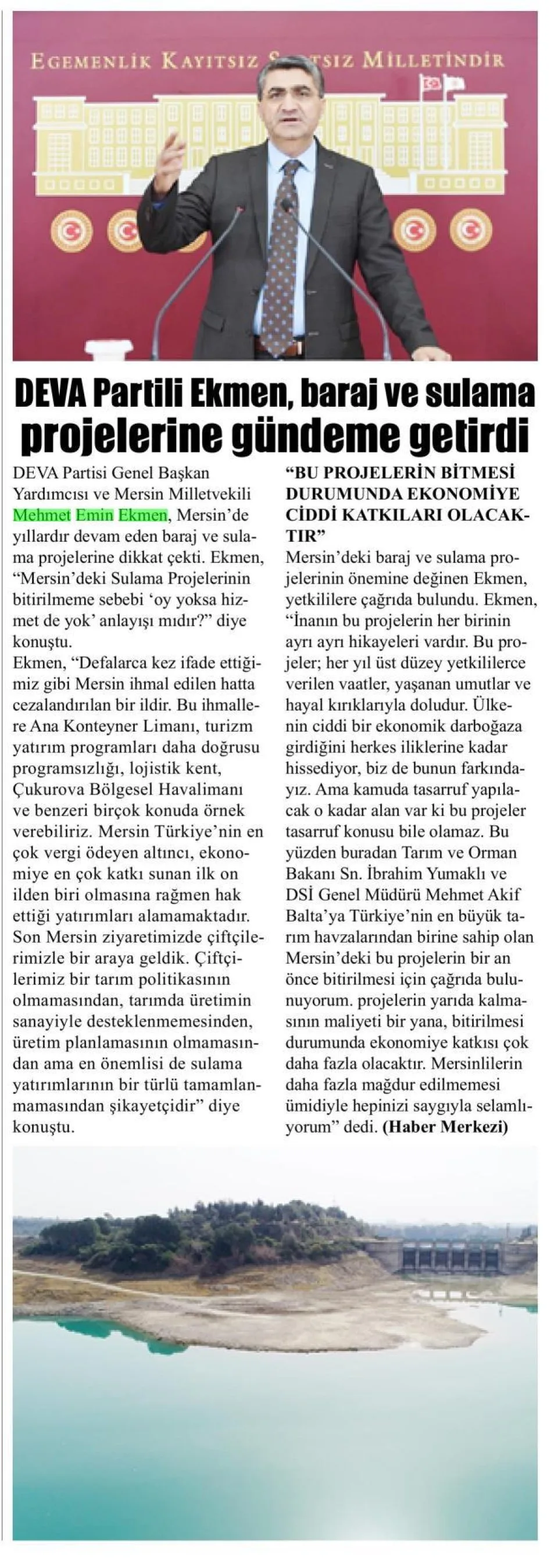 DEVA PARTİLİ EKMEN, BARAJ VE SULAMA PROJELERİNE GÜNDEME GELİRDİ — gazete kupürü