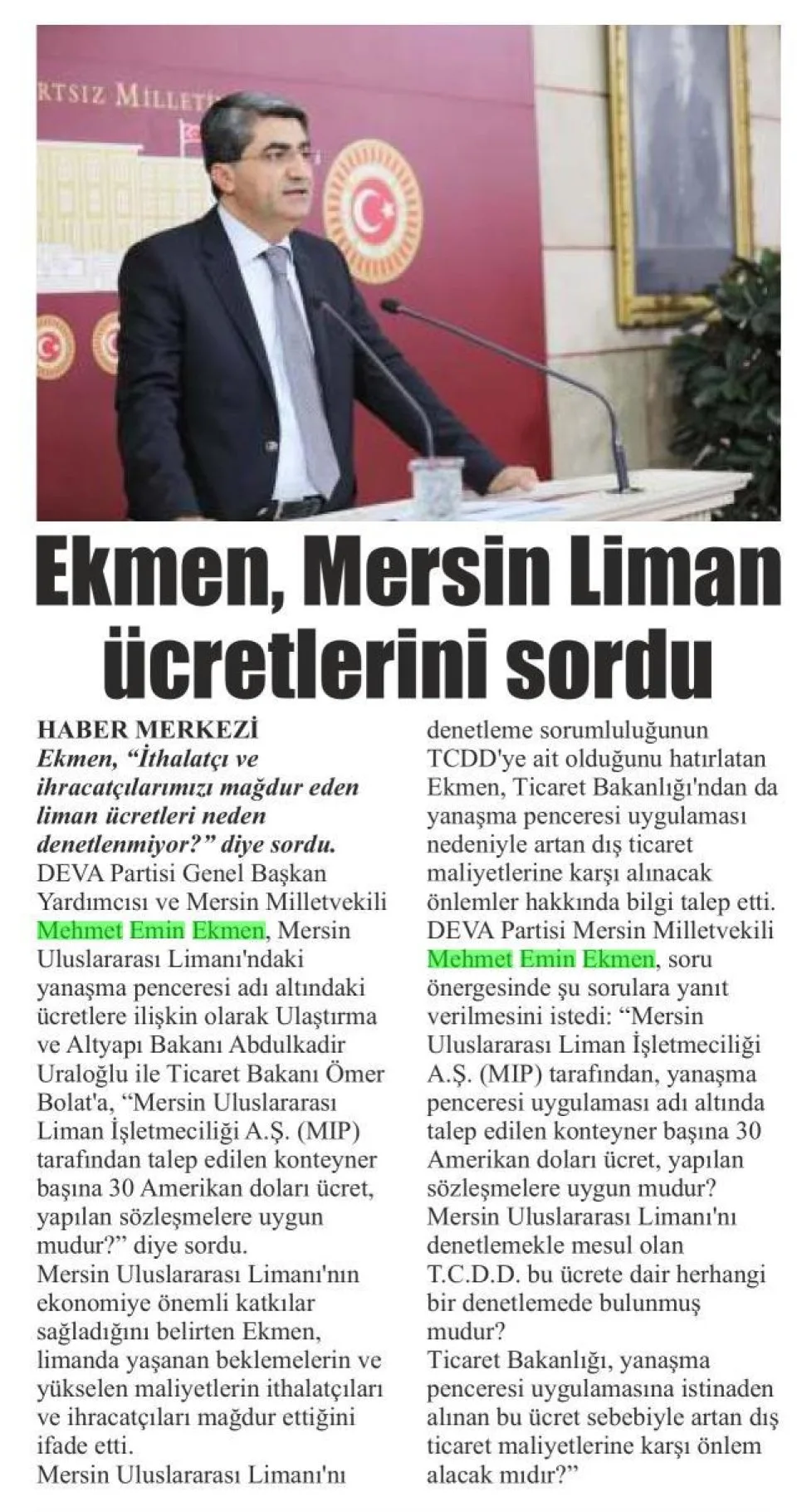 EKMEN, MERSİN LİMAN ÜCRETLERİNİ SORDU — gazete kupürü