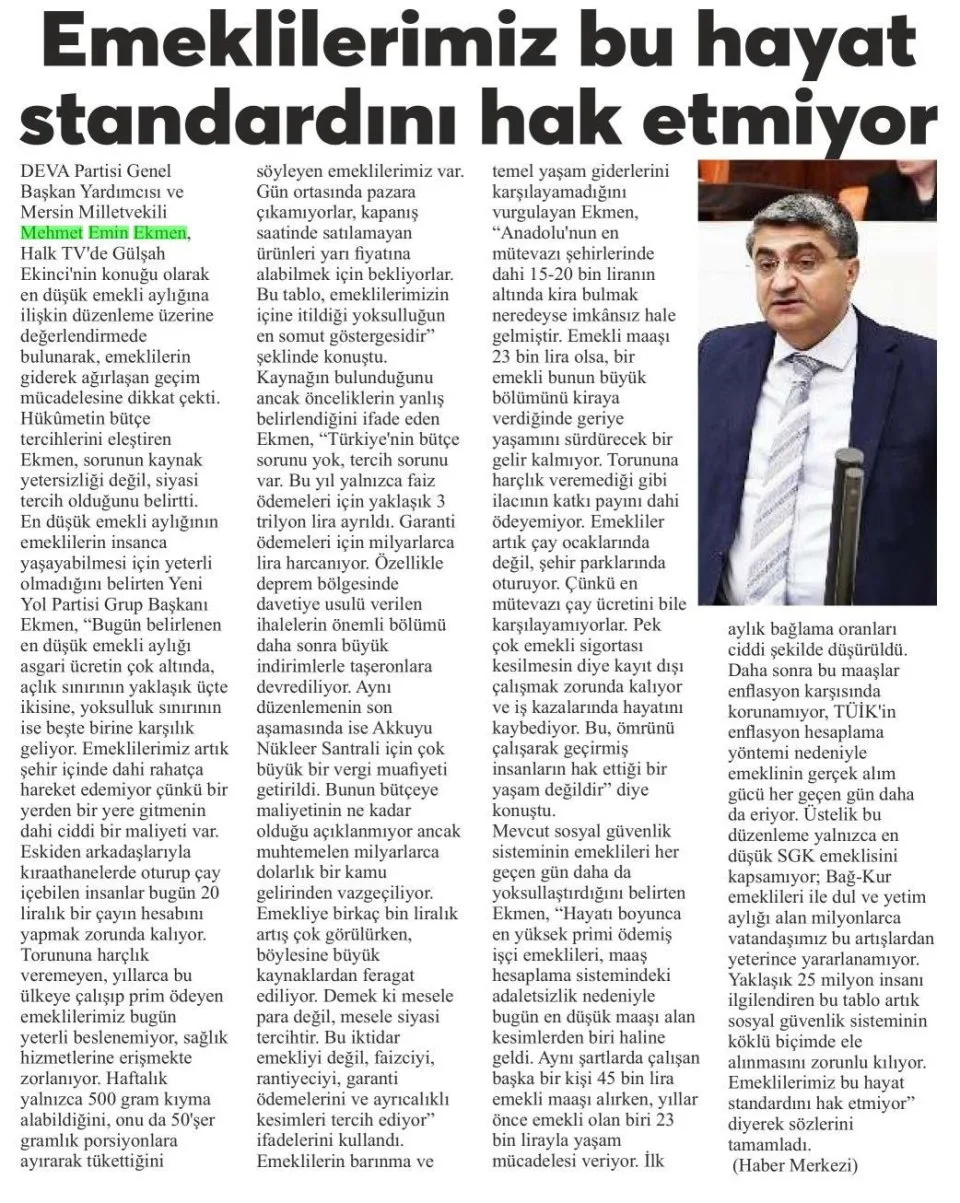 EMEKLİLERİMİZ BU HAYAT STANDARDINI HAK ETMİYOR — gazete kupürü