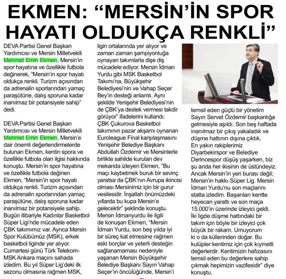 EKMEN: "MERSİN'İN SPOR HAYATI OLDUKÇA RENKLİ" — gazete kupürü