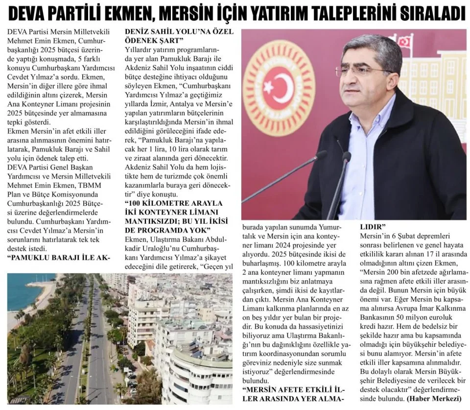 DEVA PARTİLİ EKMEN, MERSİN İÇİN YATIRIM TALEPLERİNİ SIRALADI — gazete kupürü