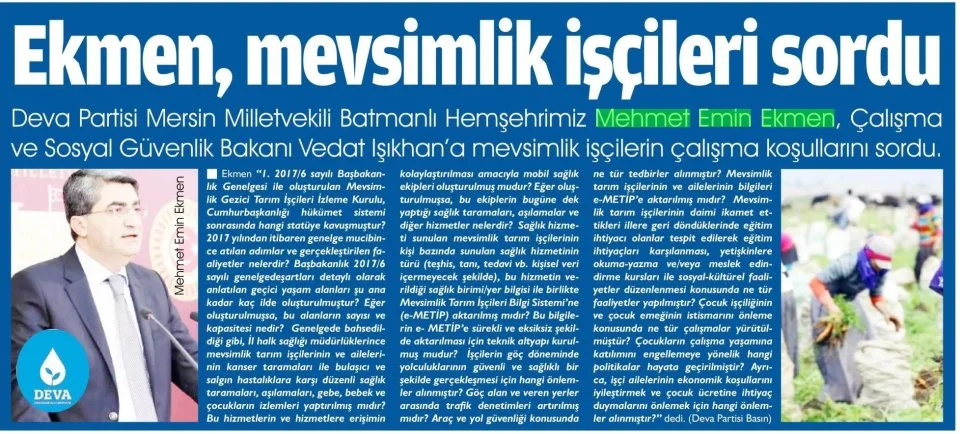 EKMEN, MEVSİMLİK İŞÇİLERİ SORDU — gazete kupürü
