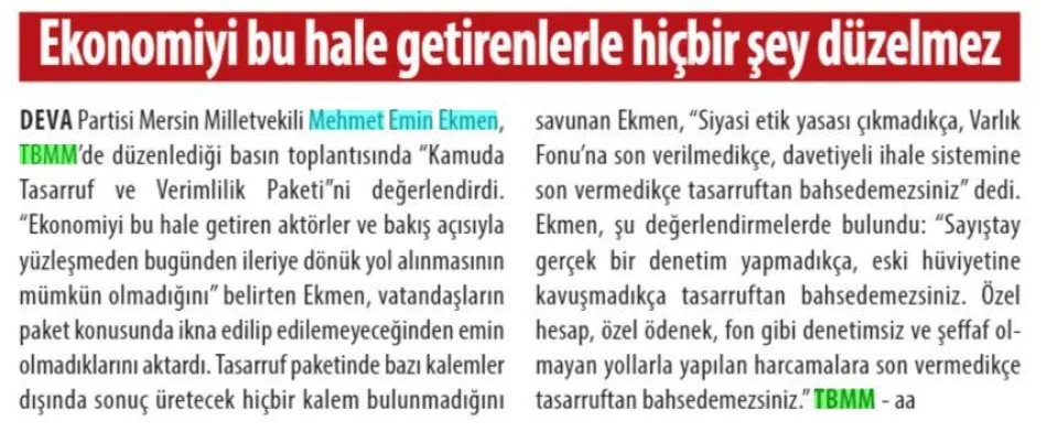 EKONOMİYİ BU HALE GETİRENLERLE HİÇBİR ŞEY DÜZELMEZ — gazete kupürü